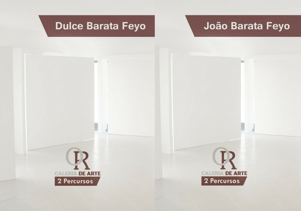 Exposição 2 Percursos — Dulce e João Barata Feyo